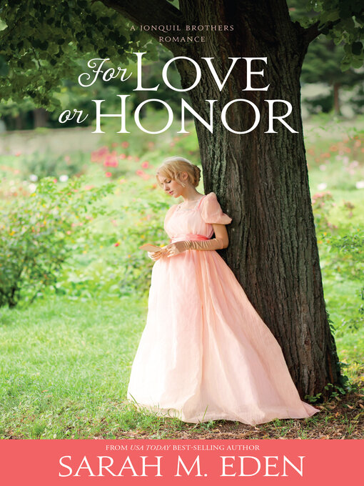 Title details for For Love or Honor by Sarah M. Eden - Wait list